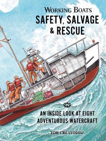 WORKING BOATS SAFETY, SALVAGE & RESCUE