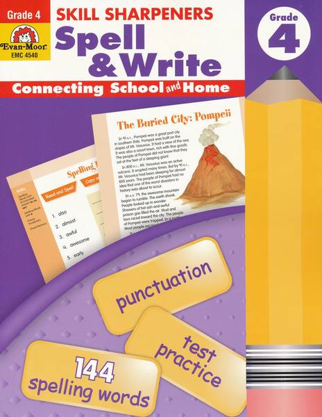 SKILL SHARPENERS: SPELL & WRITE GRADE 4