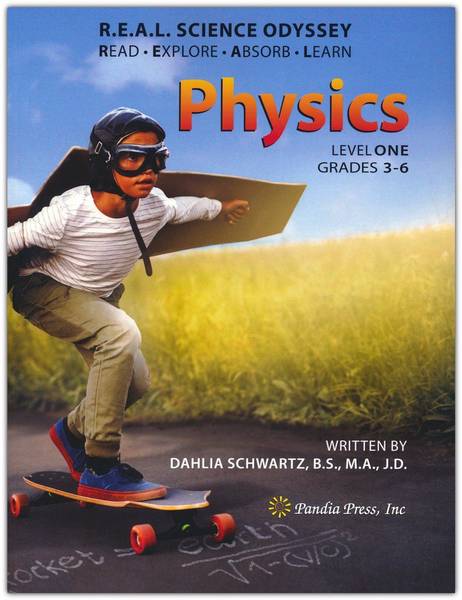 REAL SCIENCE ODYSSEY: PHYSICS LEVEL ONE