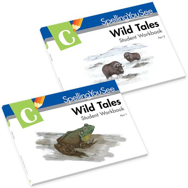 SPELLING YOU SEE: C WILD TALES STUDENT WORKBOOKS REVISED