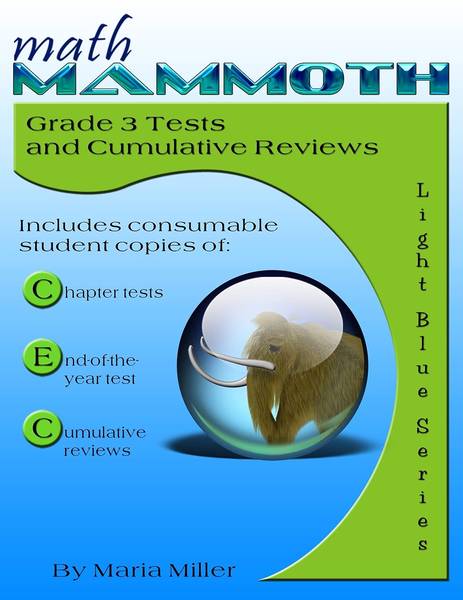 MATH MAMMOTH GRADE 3 TESTS AND REVIEWS
