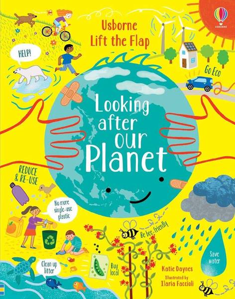LIFT-THE-FLAP LOOKING AFTER OUR PLANET