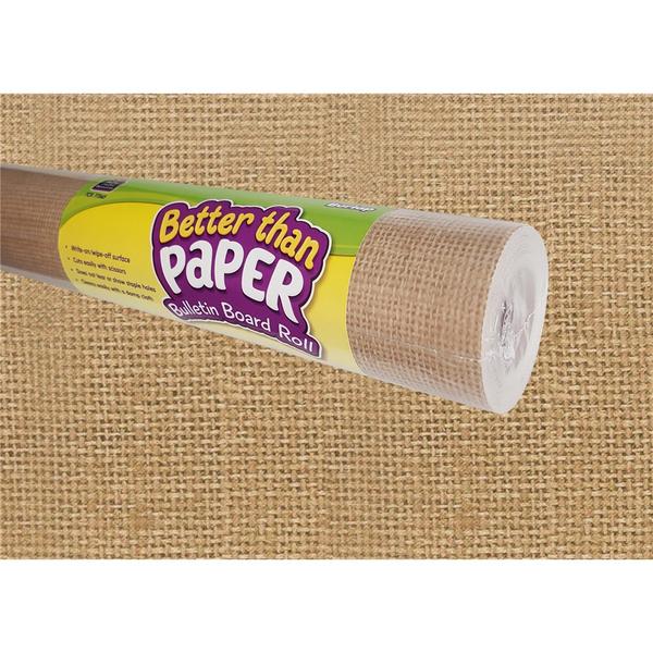 BETTER THAN PAPER: BURLAP