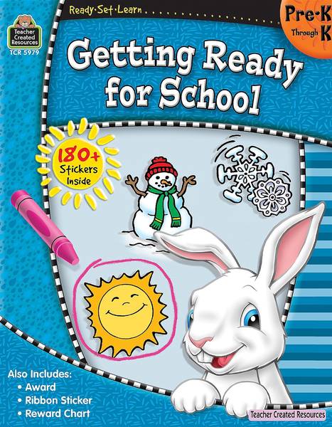 READY SET LEARN: GETTING READY FOR SCHOOL GRADE PREK-K