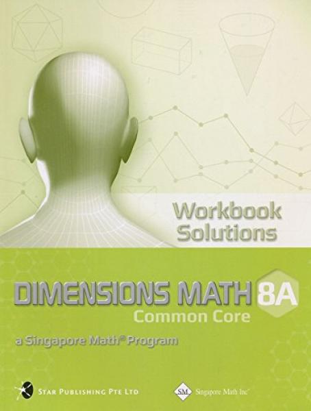 DIMENSIONS MATH 8A WORKBOOK SOLUTIONS