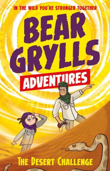BEAR GRYLLS ADVENTURES DESERT CHALLENGE