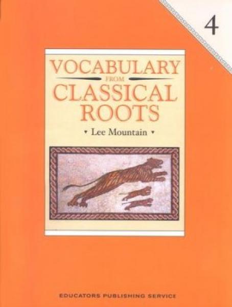 (sale)VOCABULARY FROM CLASSICAL ROOTS: GRADE 4 WORKBOOK