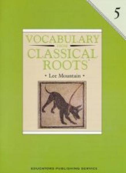 (sale)VOCABULARY FROM CLASSICAL ROOTS: GRADE 5 WORKBOOK
