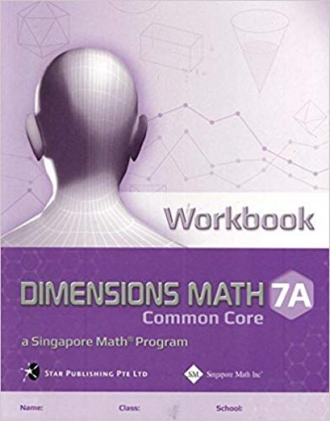 DIMENSIONS MATH WORKBOOK 7A