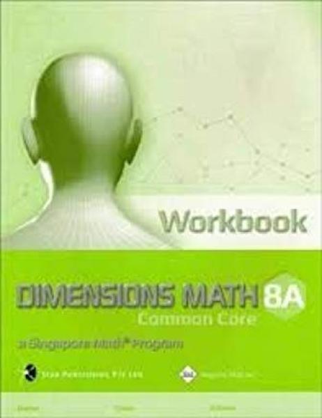 DIMENSIONS MATH WORKBOOK 8A