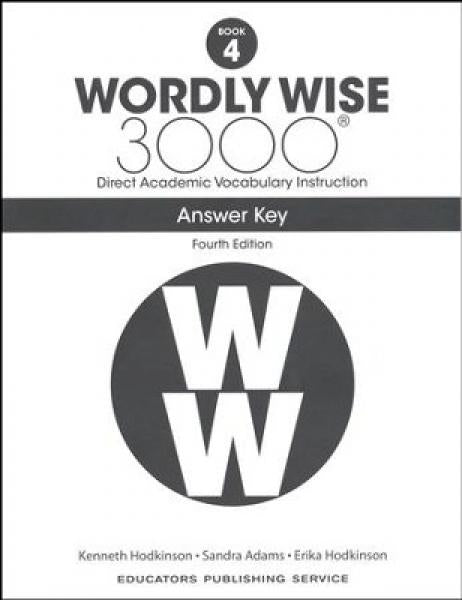 WORDLY WISE 3000: BOOK 4 ANSWER KEY 4TH ED