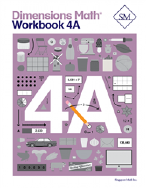 DIMENSIONS MATH WORKBOOK 4A