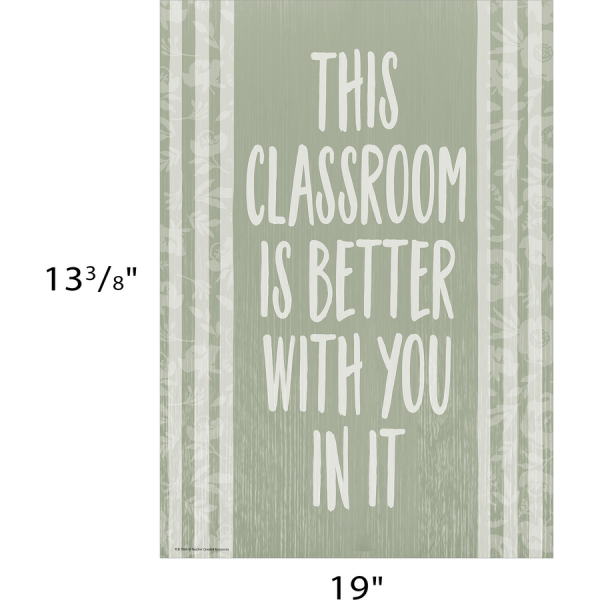 POSTER: CLASSROOM COTTAGE THIS CLASSROOM IS BETTER WITH YOU IN IT