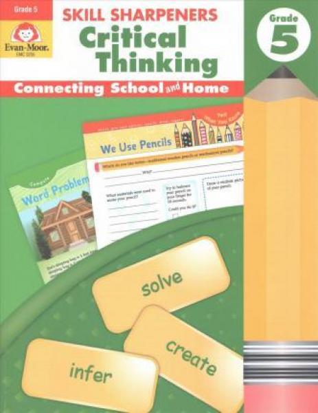 SKILL SHARPENERS: CRITICAL THINKING GRADE 5