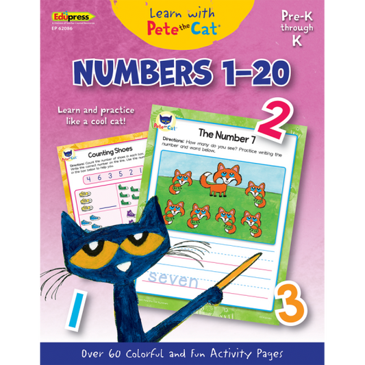 LEARN WITH PETE THE CAT: NUMBERS 1-20 PRE-K THROUGH K