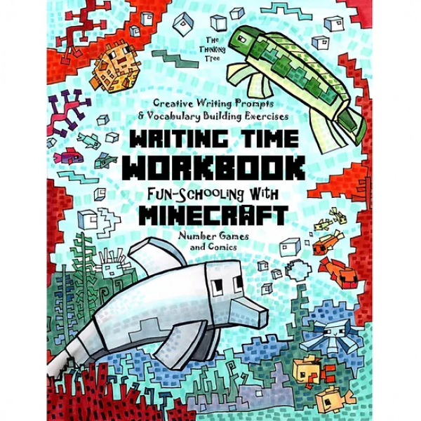 FUN-SCHOOLING WITH MINECRAFT WRITING TIME WORKBOOK