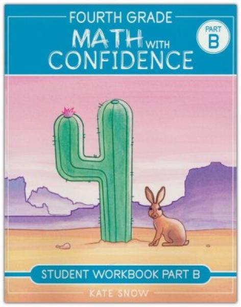 MATH WITH CONFIDENCE FOURTH GRADE STUDENT WORKBOOK PART B