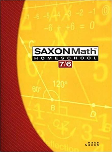 SAXON MATH 7/6 STUDENT TEXTBOOK 4TH EDITION