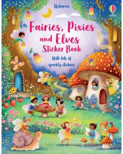 STICKER BOOK: FAIRIES, PIXIES AND ELVES