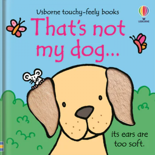 THAT'S NOT MY DOG...
