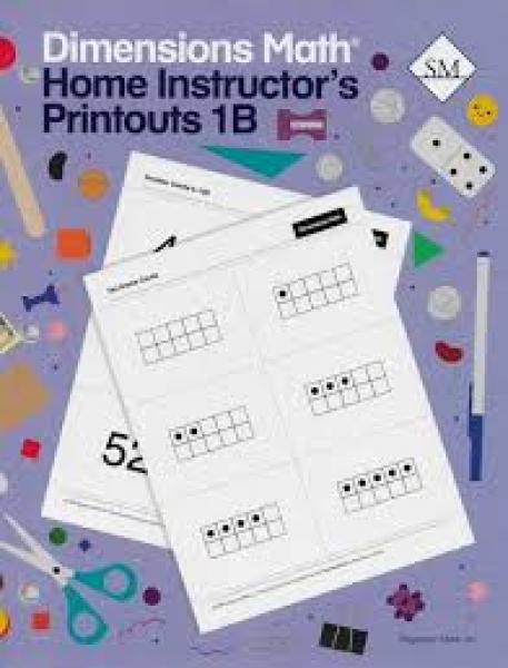 DIMENSIONS MATH HOME INSTRUCTOR'S PRINTOUTS 1B