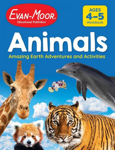 ANIMALS: AMAZING EARTH ADVENTURES AND ACTIVITIES AGES 4-5
