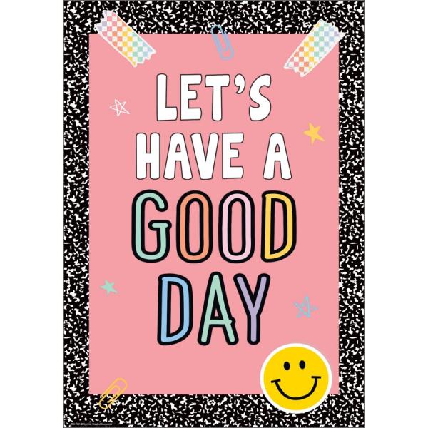 POSTER: LET'S HAVE A GOOD DAY