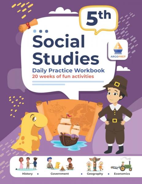 SOCIAL STUDIES DAILY PRACTICE WORKBOOK 5TH GRADE