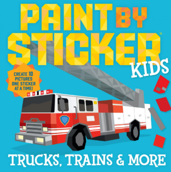 PAINT BY STICKER KIDS: TRUCKS, TRAINS & MORE