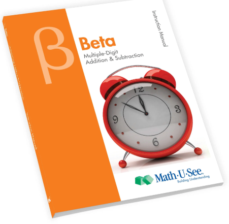 MATH-U-SEE: BETA INSTRUCTION MANUAL AND DIGITAL ACCESS