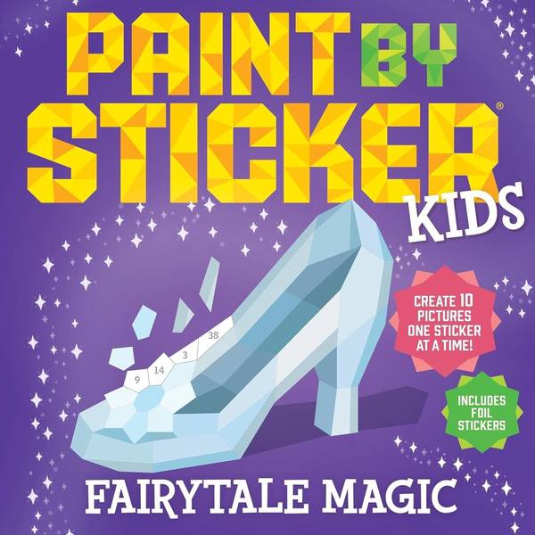 PAINT BY STICKER KIDS: FAIRYTALE MAGIC