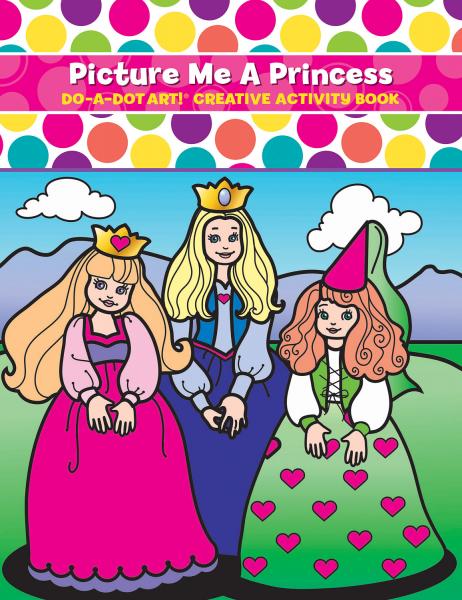 DO A DOT: PICTURE ME A PRINCESS