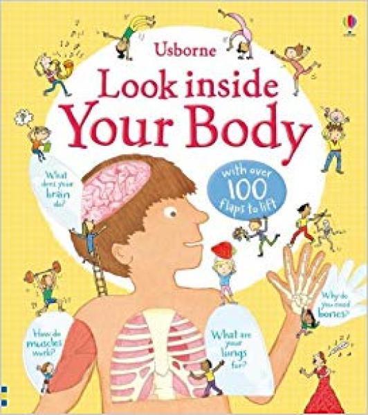 LOOK INSIDE YOUR BODY