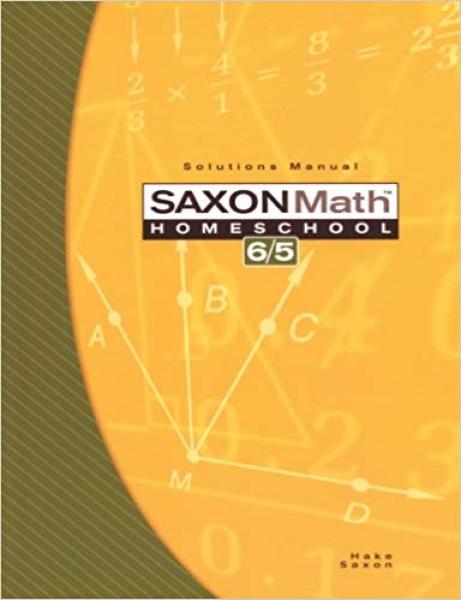 SAXON MATH 6/5 SOLUTIONS MANUAL