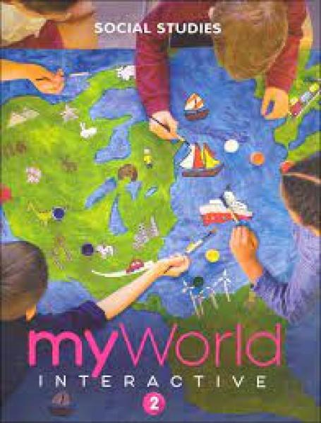 MY WORLD INTERACTIVE: SOCIAL STUDIES GRADE 2