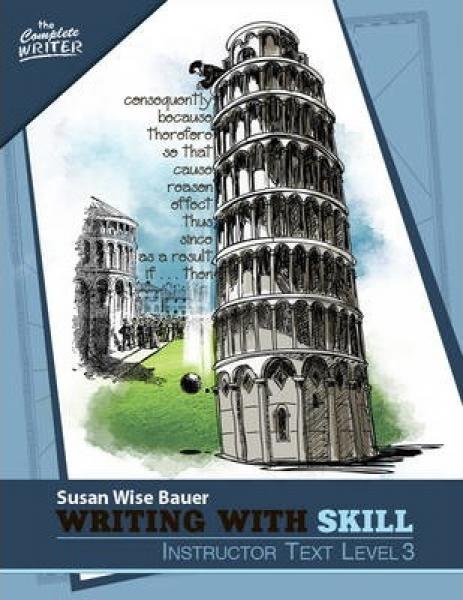 WRITING WITH SKILL LEVEL 3 INSTRUCTOR TEXT