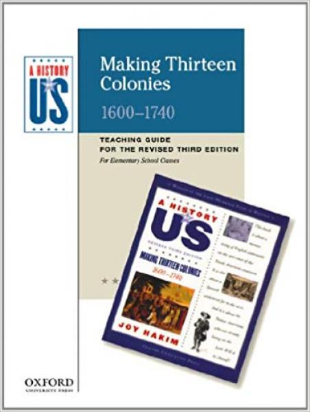 HISTORY OF US: BOOK 2 MAKING THIRTEEN COLONIES TEACHER GUIDE ELEM
