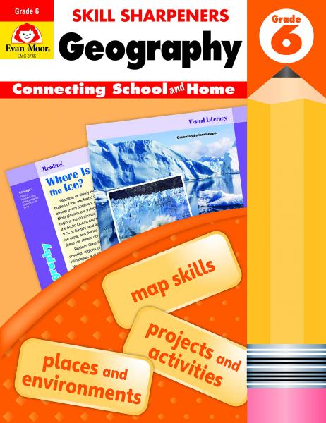 SKILL SHARPENERS: GEOGRAPHY GRADE 6
