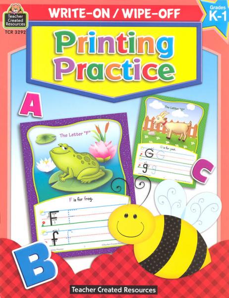 WRITE-ON/WIPE-OFF: PRINTING PRACTICE GRADES K-1