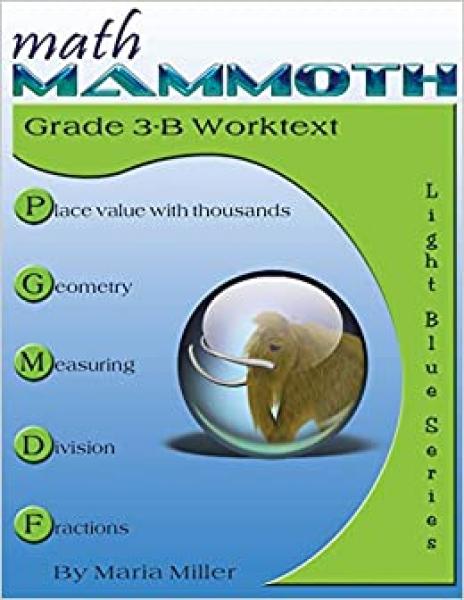 MATH MAMMOTH GRADE 3 WORKTEXT B