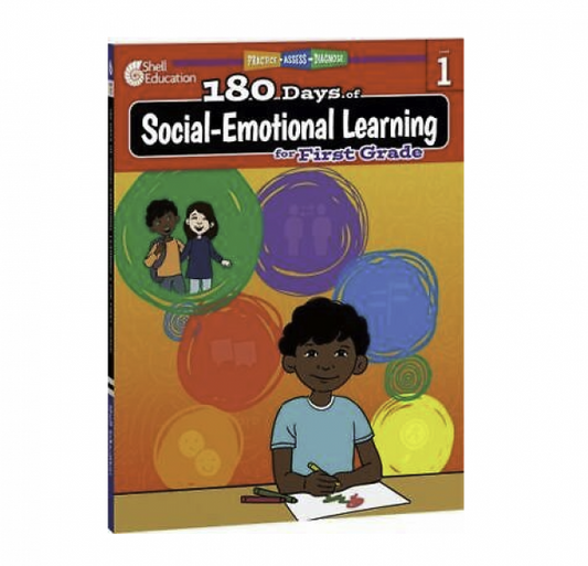 180 DAYS OF SOCIAL-EMOTIONAL LEARNING FOR FIRST GRADE