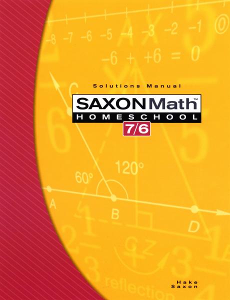 SAXON MATH 7/6 SOLUTIONS MANUAL 4TH EDITION