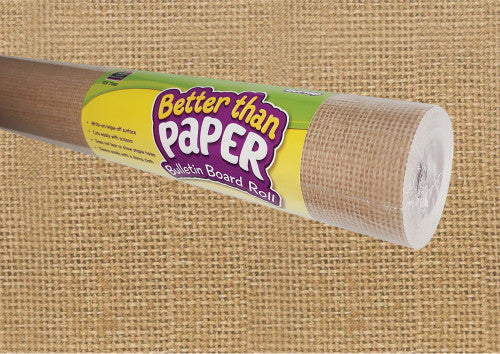BETTER THAN PAPER: BURLAP
