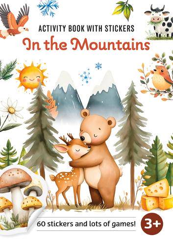 ACTIVITY BOOK WITH STICKERS IN THE MOUNTAINS