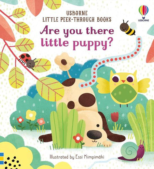 ARE YOU THERE LITTLE PUPPY?