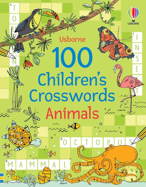 100 CHILDREN'S CROSSWORDS ANIMALS
