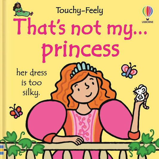 THAT'S NOT MY...PRINCESS