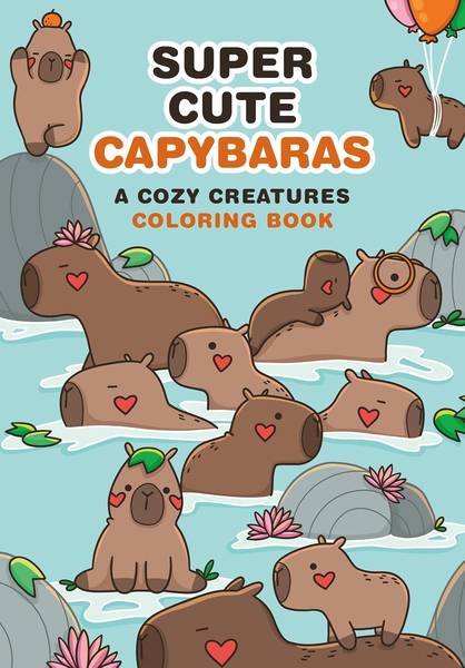 SUPER CUTE CAPYBARAS COLORING BOOK