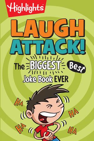 LAUGH ATTACK THE BIGGEST BEST JOKE BOOK EVER