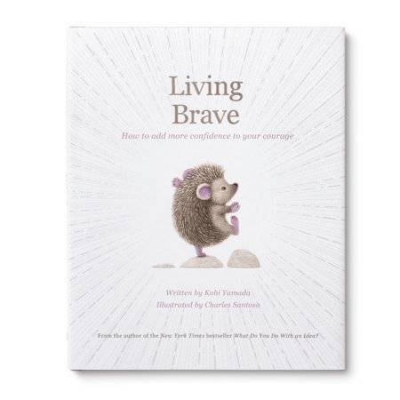 LIVING BRAVE